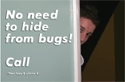 Hide from bugs